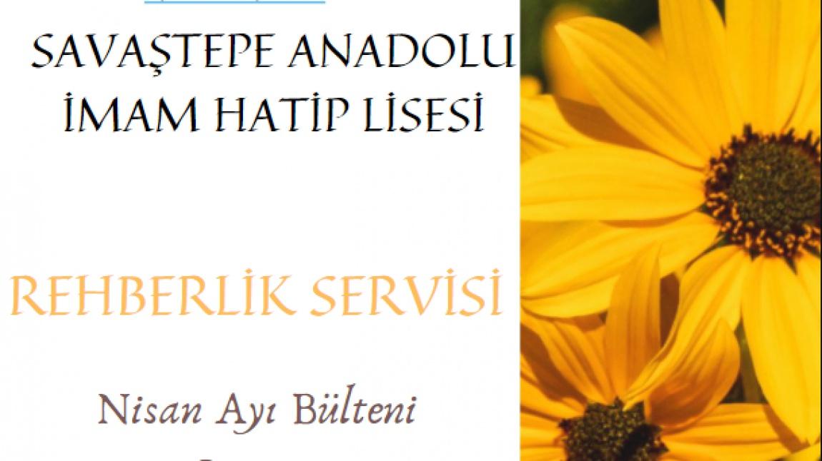 Nisan Ayi Bultenimiz Sizlerle Savastepe Anadolu Imam Hatip Lisesi